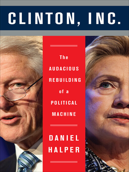 Title details for Clinton, Inc. by Daniel Halper - Available